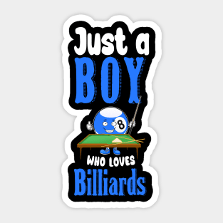 Just A Boy Who Loves Billiards 8 Ball Sticker